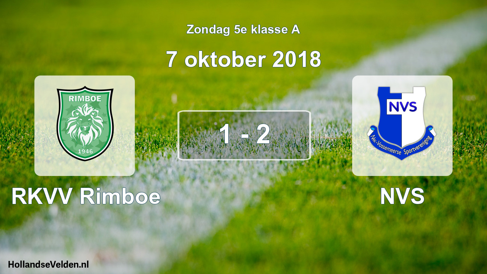 Total number of matches played: RKVV Rimboe - NVS 1 - 2 (7 October 2018)