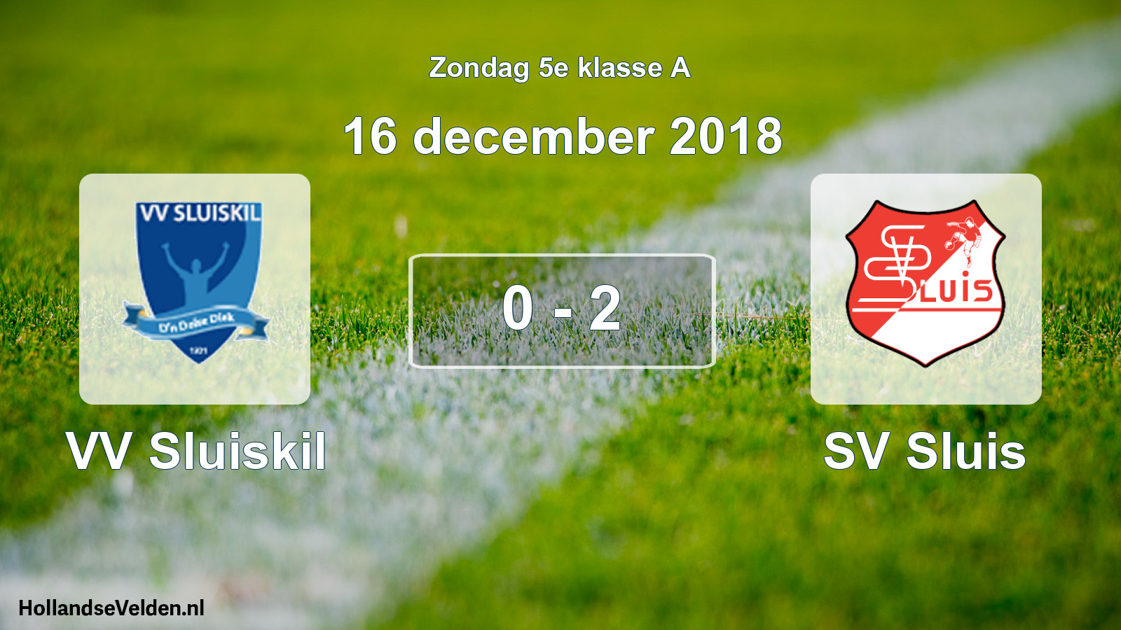 Total number of matches played: VV Sluiskil - SV Sluis 0 - 2 (16 December 2018)
