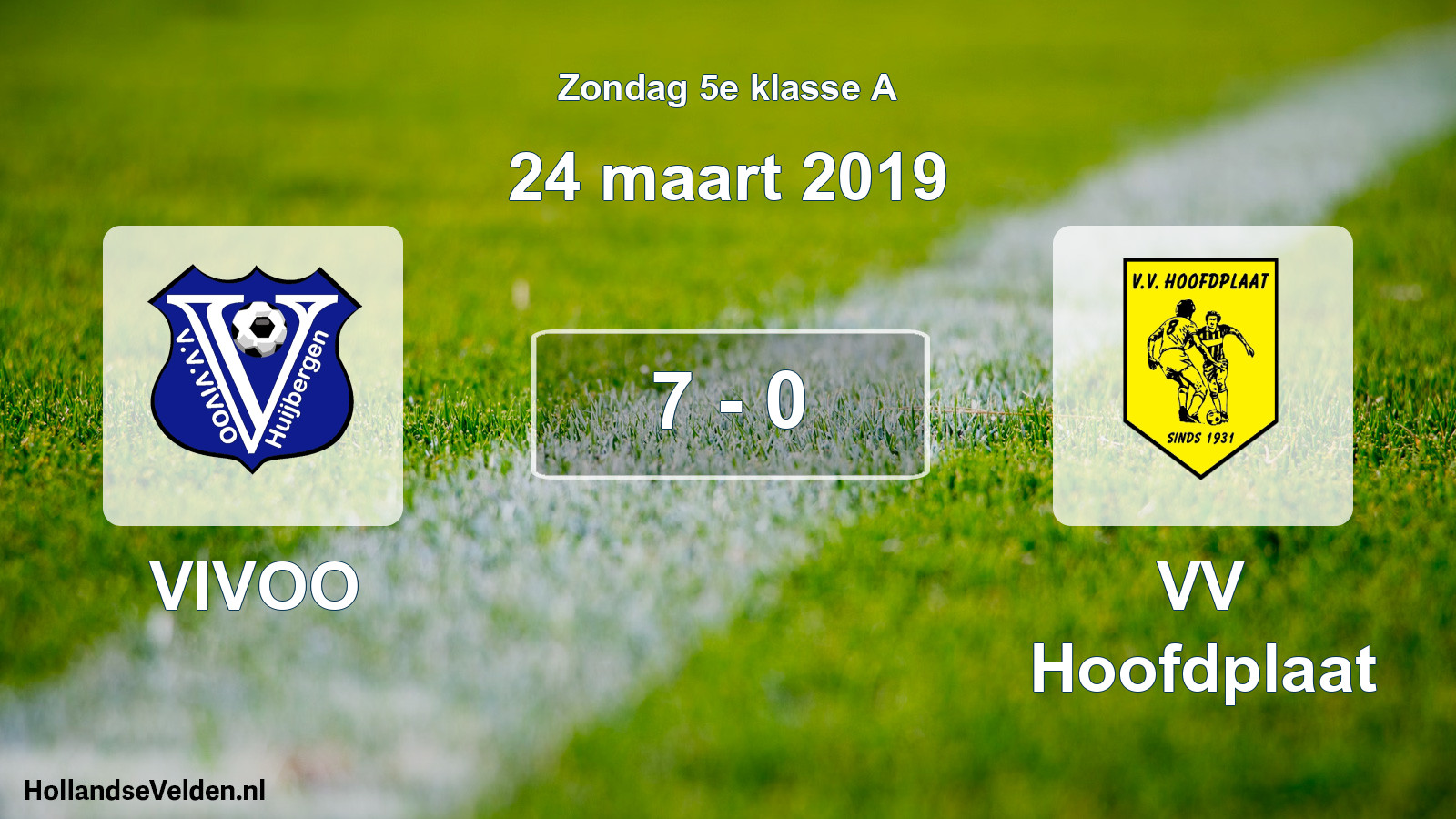 Total number of matches played: VIVOO - VV Hoofdplaat 7 - 0 (24 March 2019)