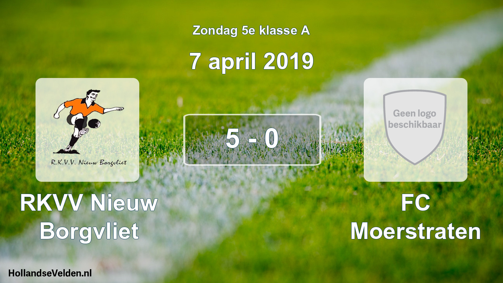 Total number of matches played: RKVV Nieuw Borgvliet - FC Moerstraten 5 - 0 (7 April 2019)