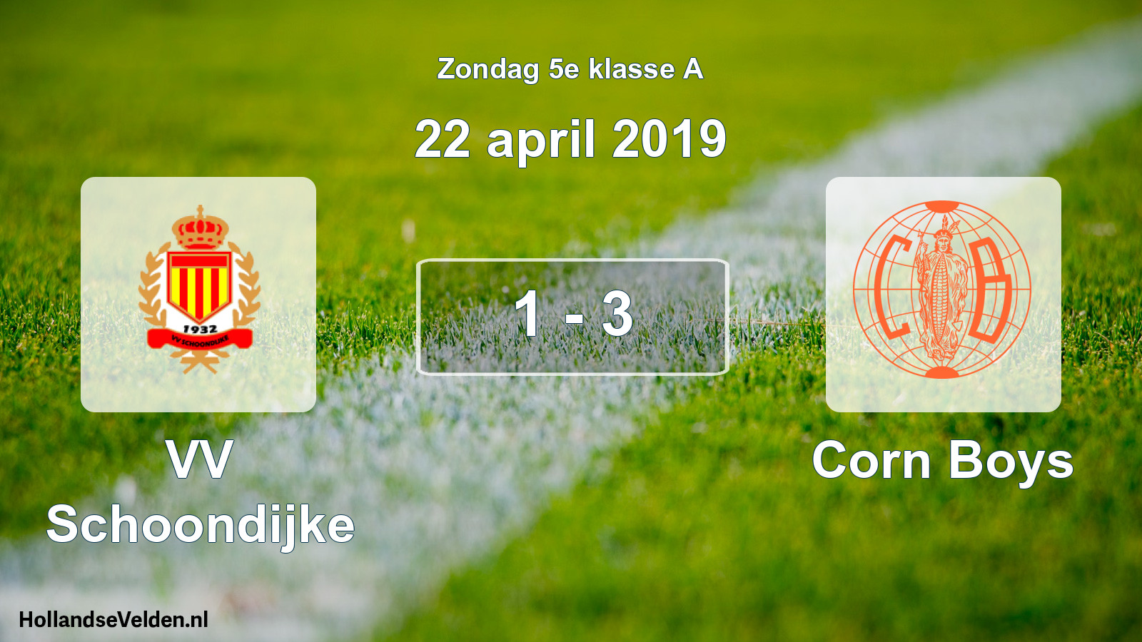 Total number of matches played: VV Schoondijke - Corn Boys 1 - 3 (22 April 2019)