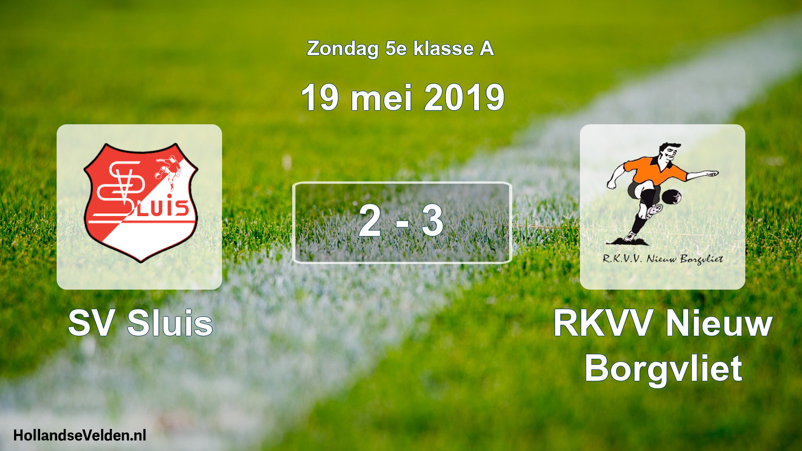 Total number of matches played: SV Sluis - RKVV Nieuw Borgvliet 2 - 3 (19 May 2019)