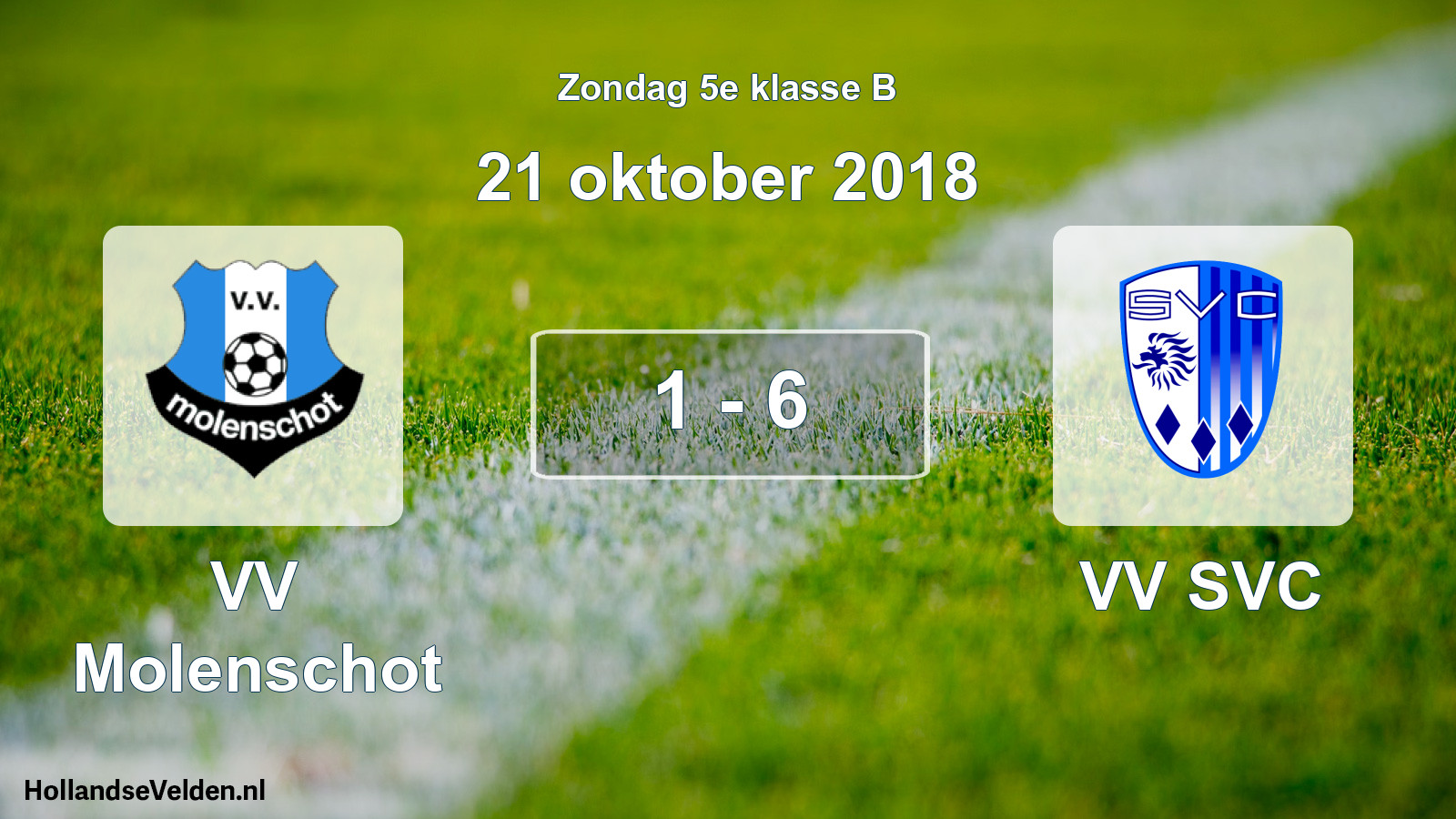 Total number of matches played: VV Molenschot - VV SVC 1 - 6 (21 October 2018)