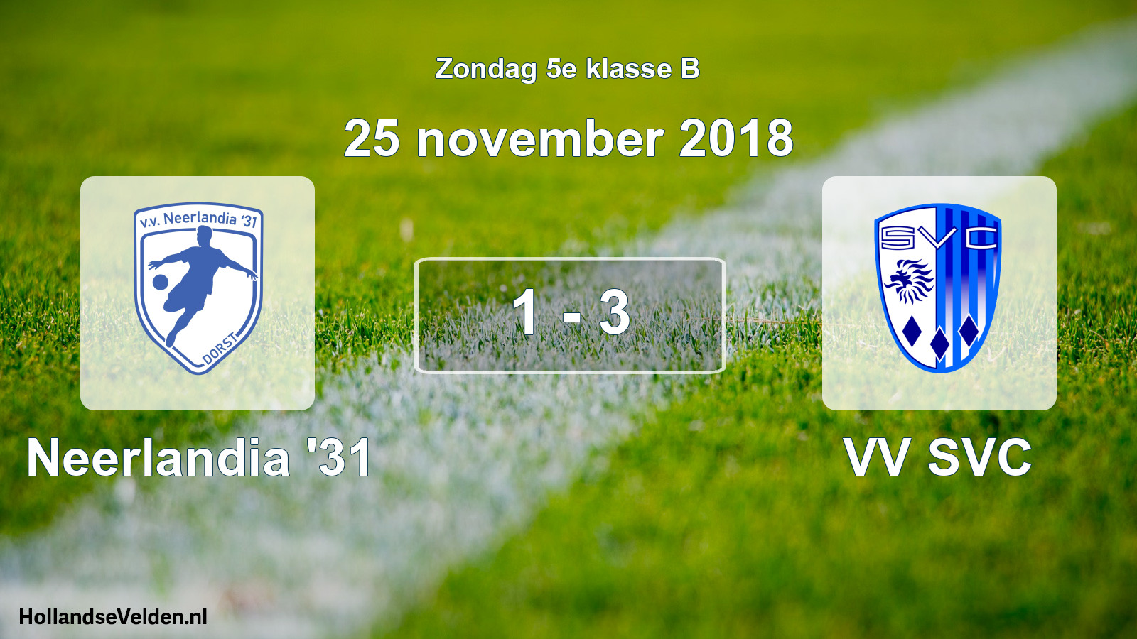Total number of matches played: Neerlandia '31 - VV SVC 1 - 3 (25 November 2018)