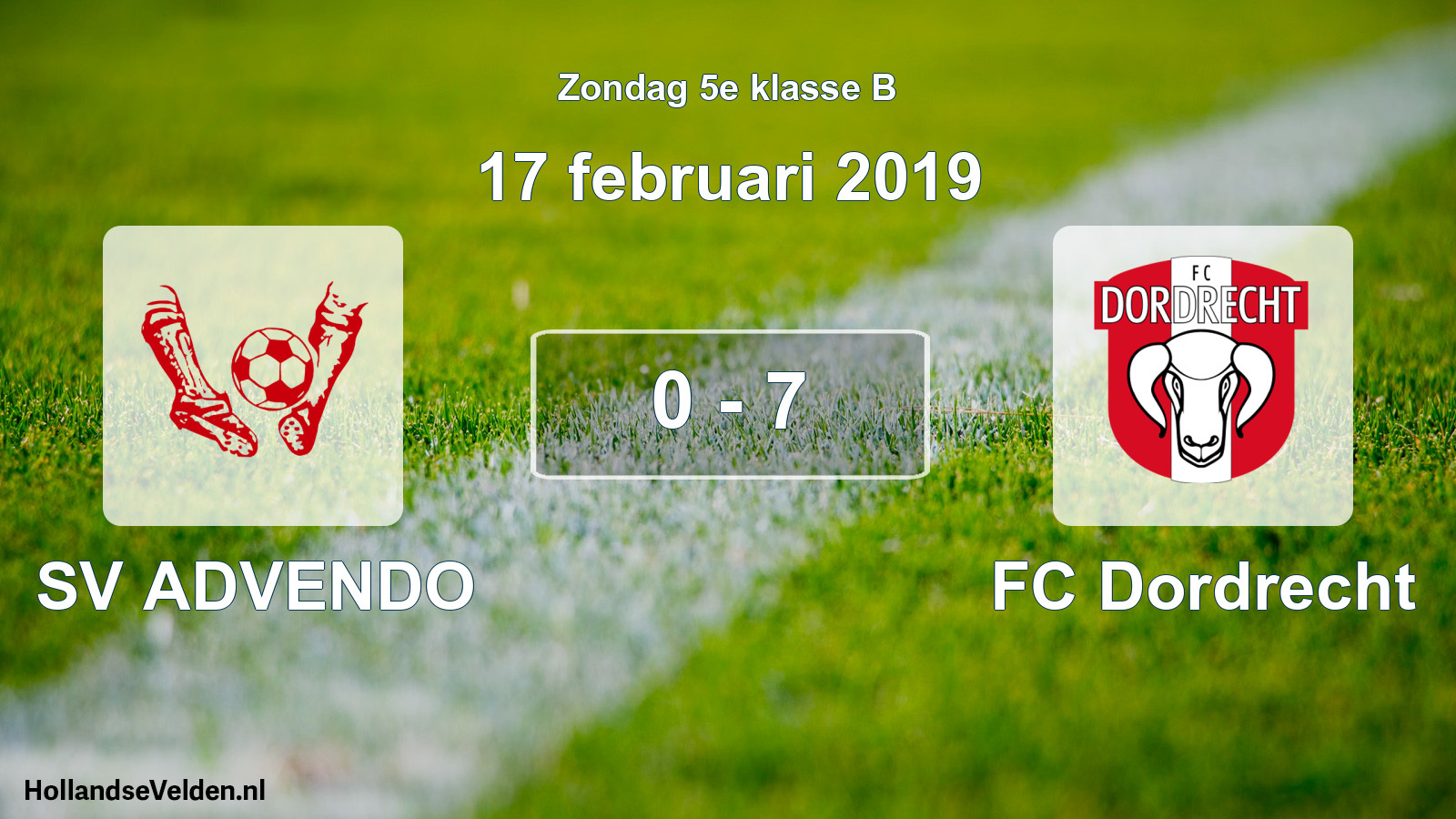 Total number of matches played: SV ADVENDO - FC Dordrecht 0 - 7 (17 February 2019)