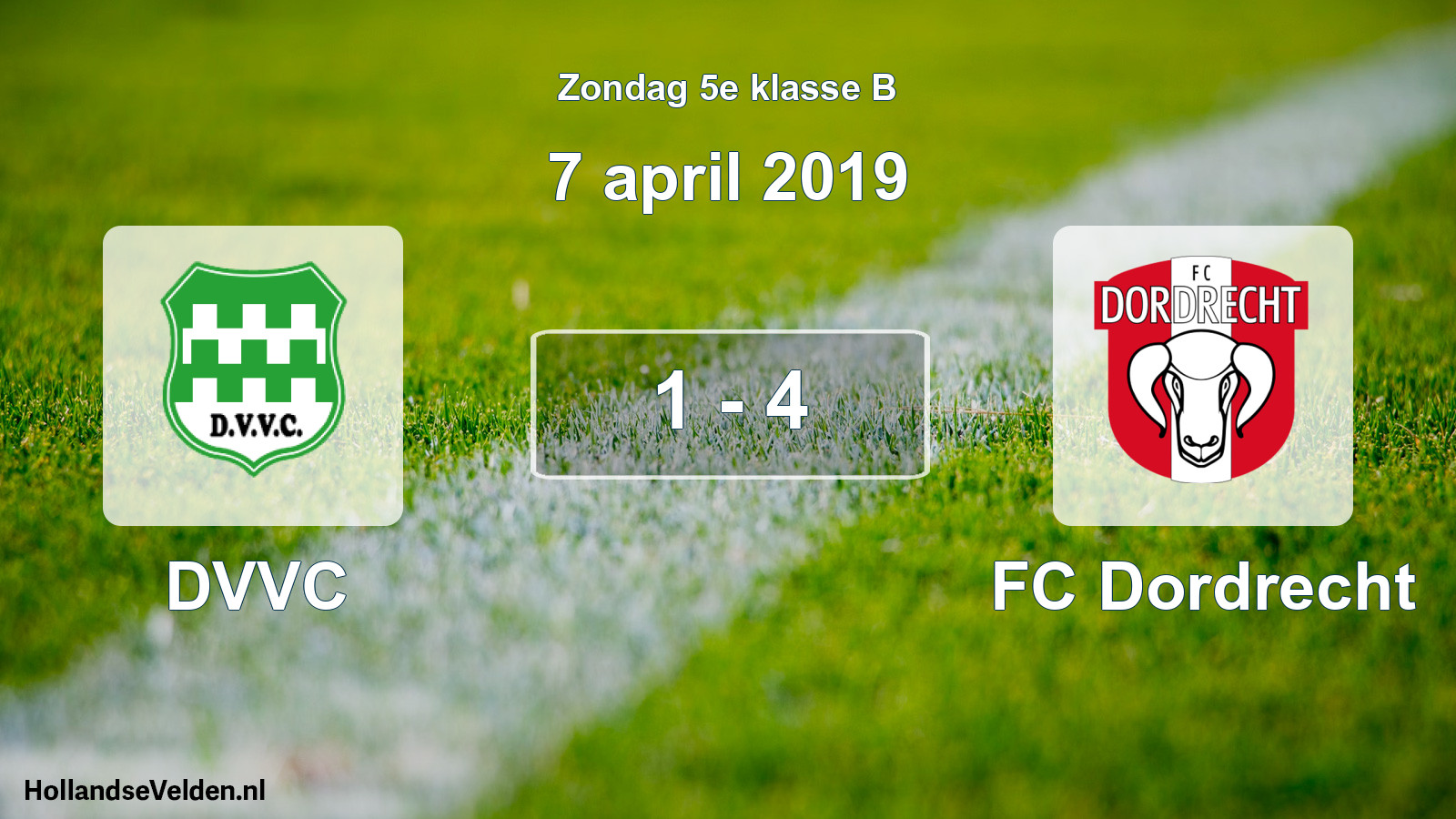 Total number of matches played: DVVC - FC Dordrecht 1 - 4 (7 April 2019)