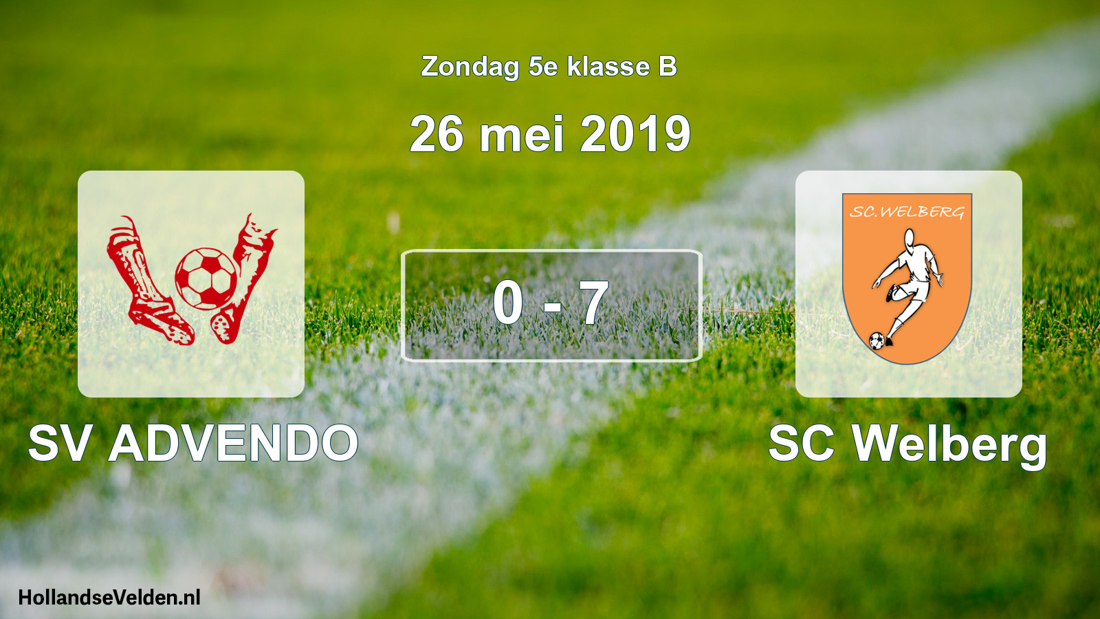 Total number of matches played: SV ADVENDO - SC Welberg 0 - 7 (26 May 2019)