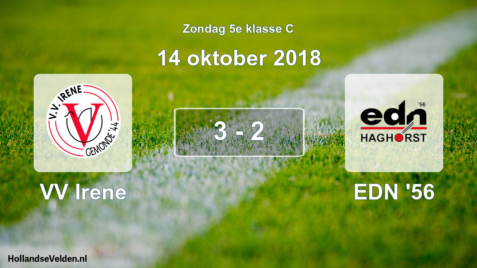 Total number of matches played: VV Irene - EDN '56 3 - 2 (14 October 2018)