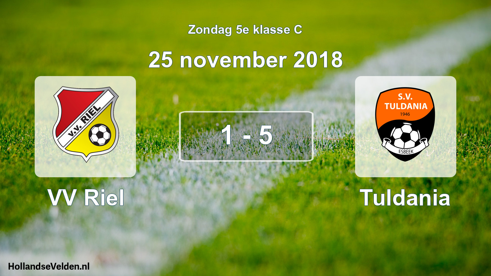 Total number of matches played: VV Riel - Tuldania 1 - 5 (25 November 2018)