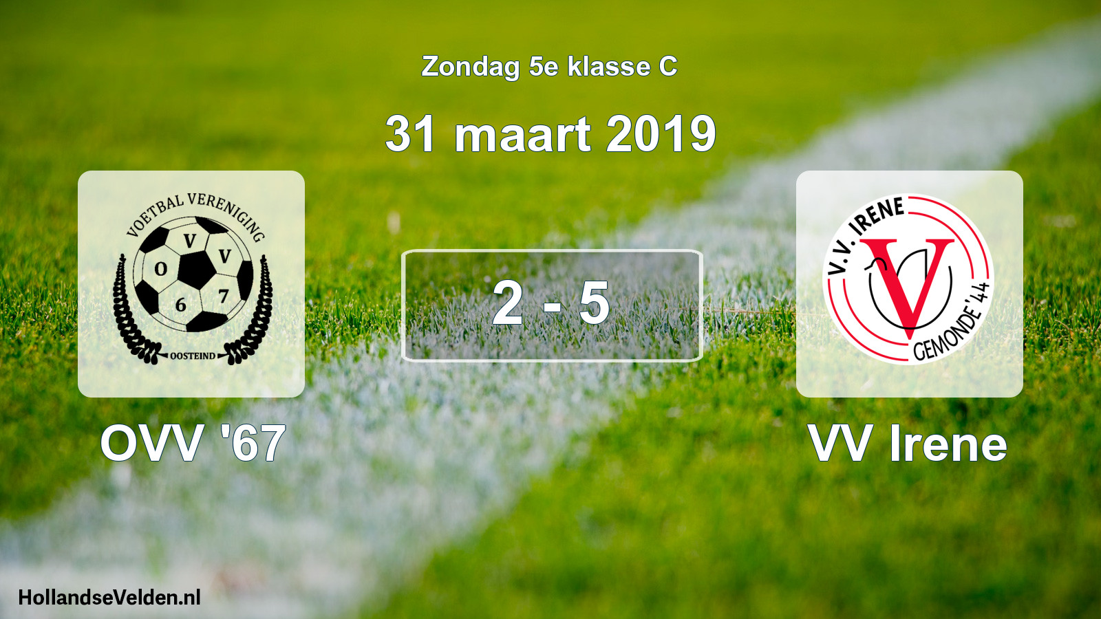 Total number of matches played: OVV '67 - VV Irene 2 - 5 (31 March 2019)