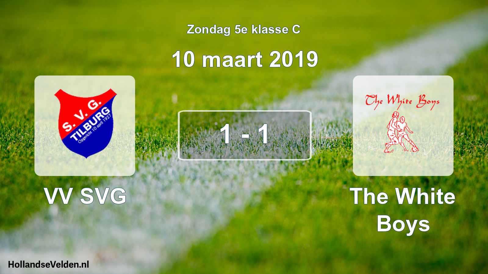Total number of matches played: VV SVG - The White Boys 1 - 1 (10 March 2019)