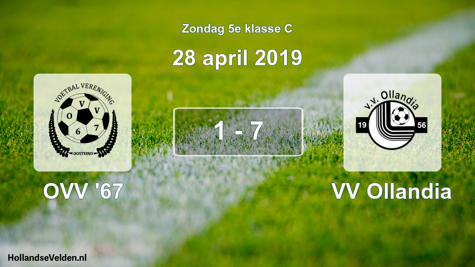 Total number of matches played: OVV '67 - VV Ollandia 1 - 7 (28 April 2019)