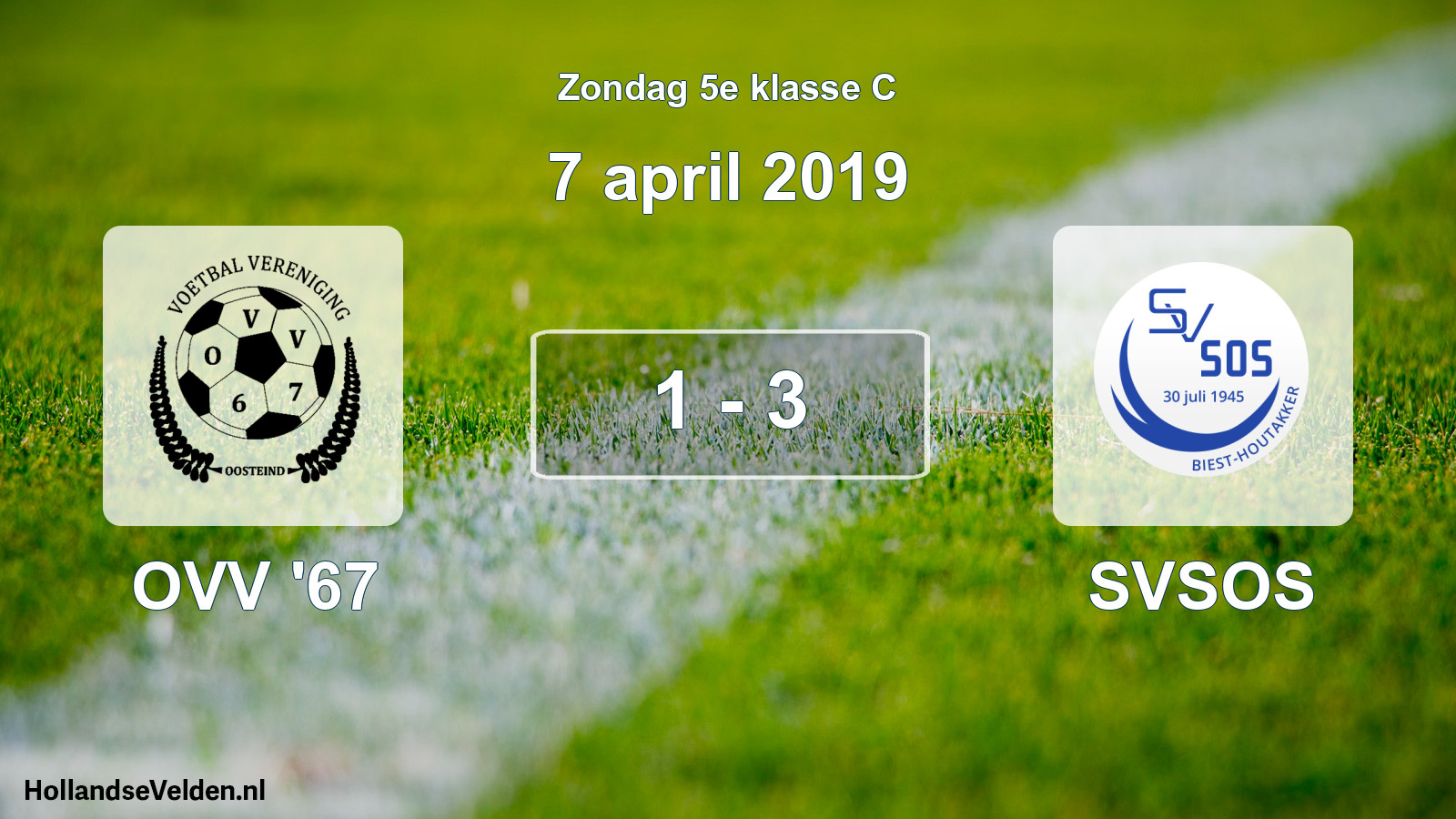 Total number of matches played: OVV '67 - SVSOS 1 - 3 (7 April 2019)