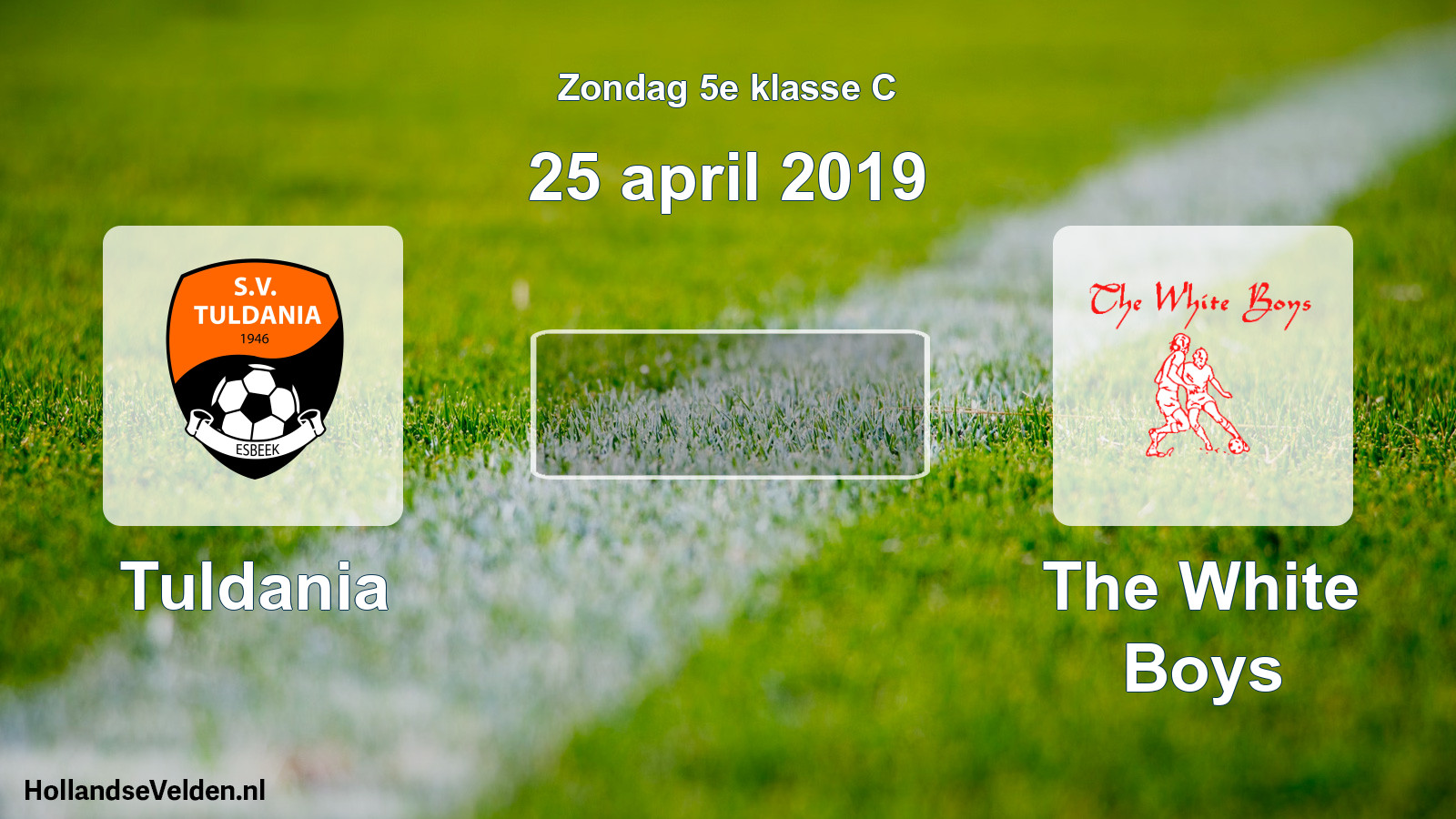 Scheduled Match: Tuldania - The White Boys (25 April 2019)