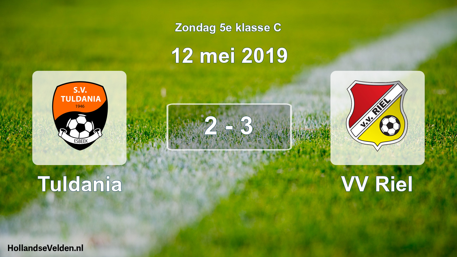 Total number of matches played: Tuldania - VV Riel 2 - 3 (12 May 2019)