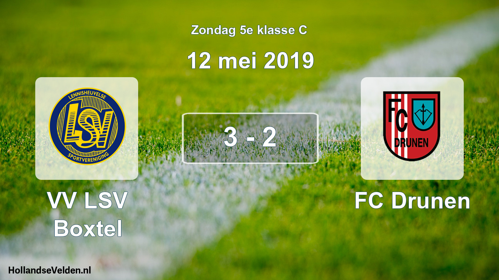 Total number of matches played: VV LSV Boxtel - FC Drunen 3 - 2 (12 May 2019)