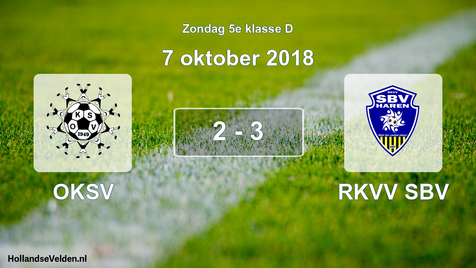 Total number of matches played: OKSV - RKVV SBV 2 - 3 (7 October 2018)