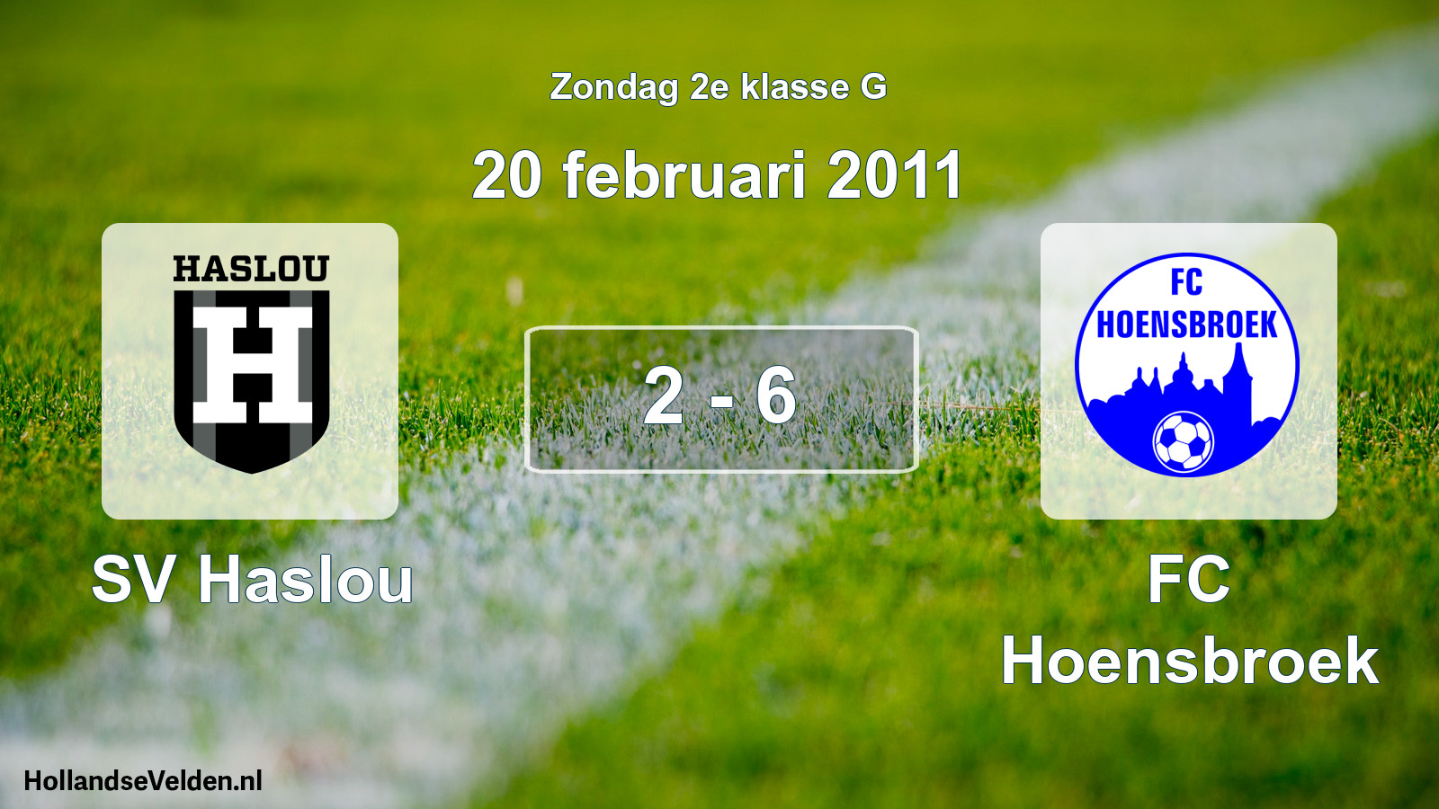 Total number of matches played: SV Haslou - FC Hoensbroek 2 - 6 (20 February 2011)