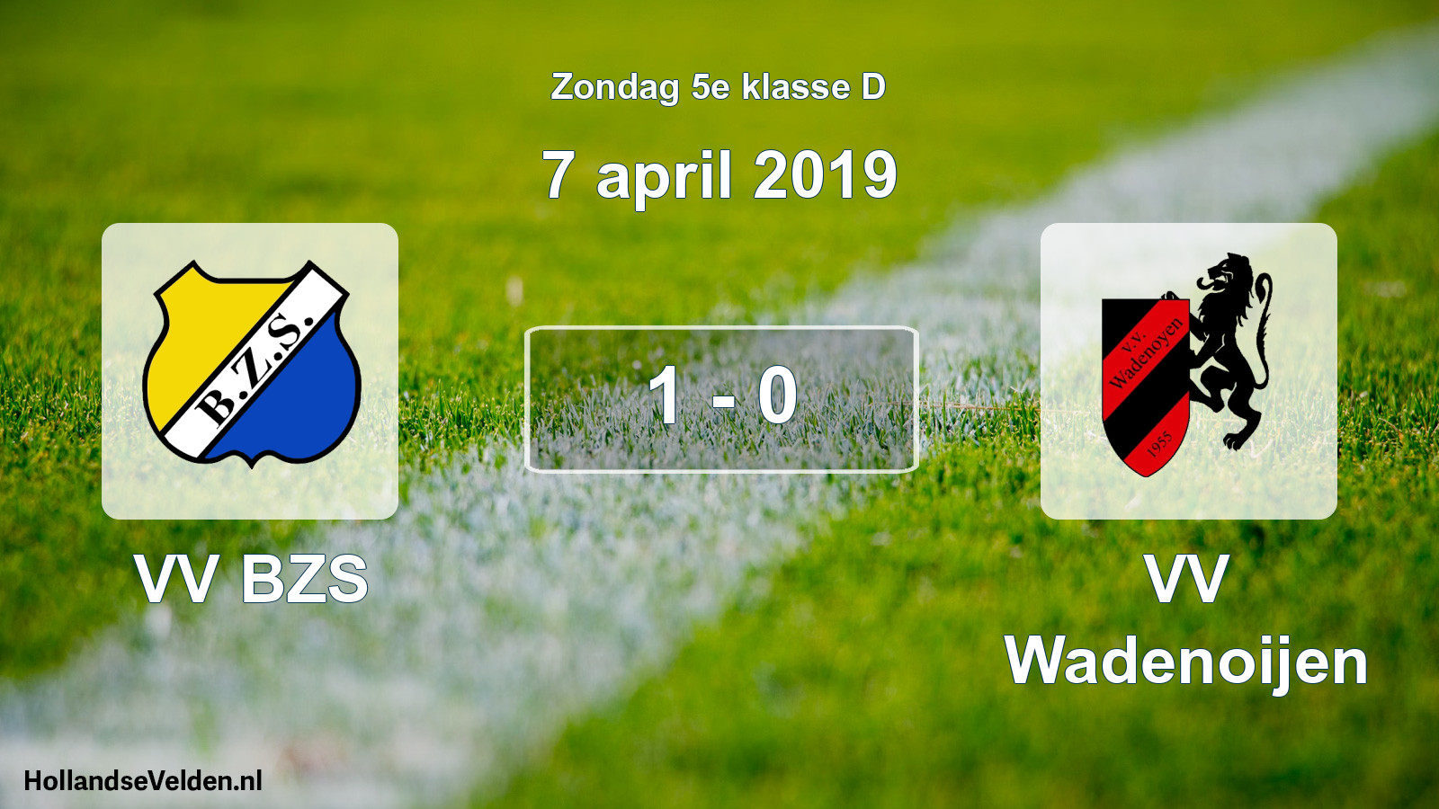 Total number of matches played: VV BZS - VV Wadenoijen 1 - 0 (7 April 2019)