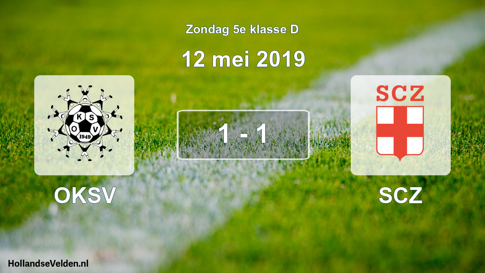 Total number of matches played: OKSV - SCZ 1 - 1 (12 May 2019)