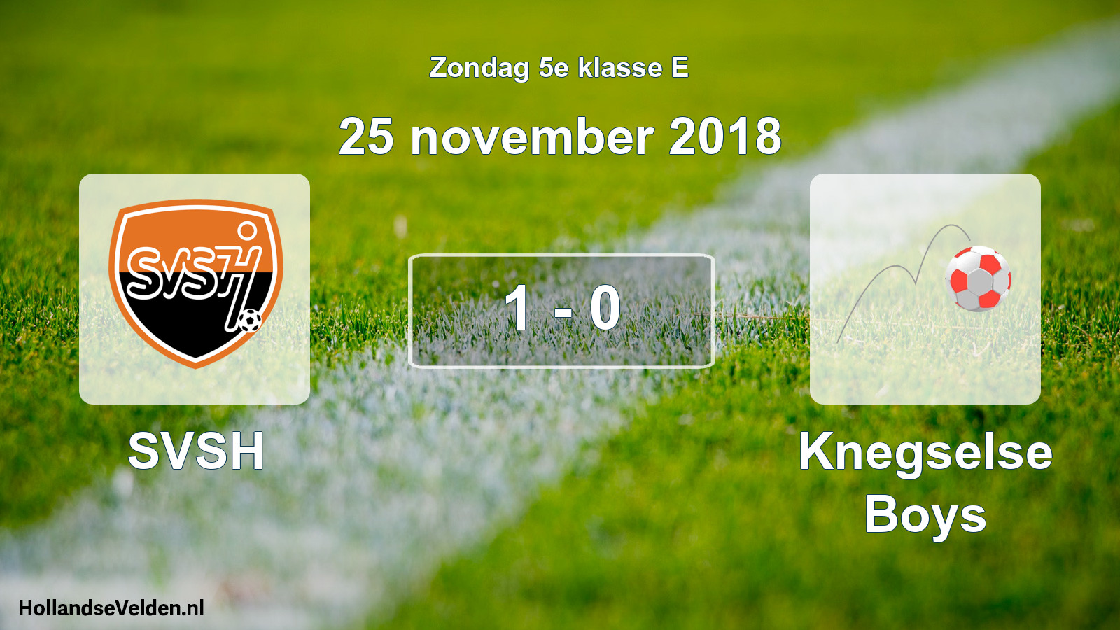 Total number of matches played: SVSH - Knegselse Boys 1 - 0 (25 November 2018)