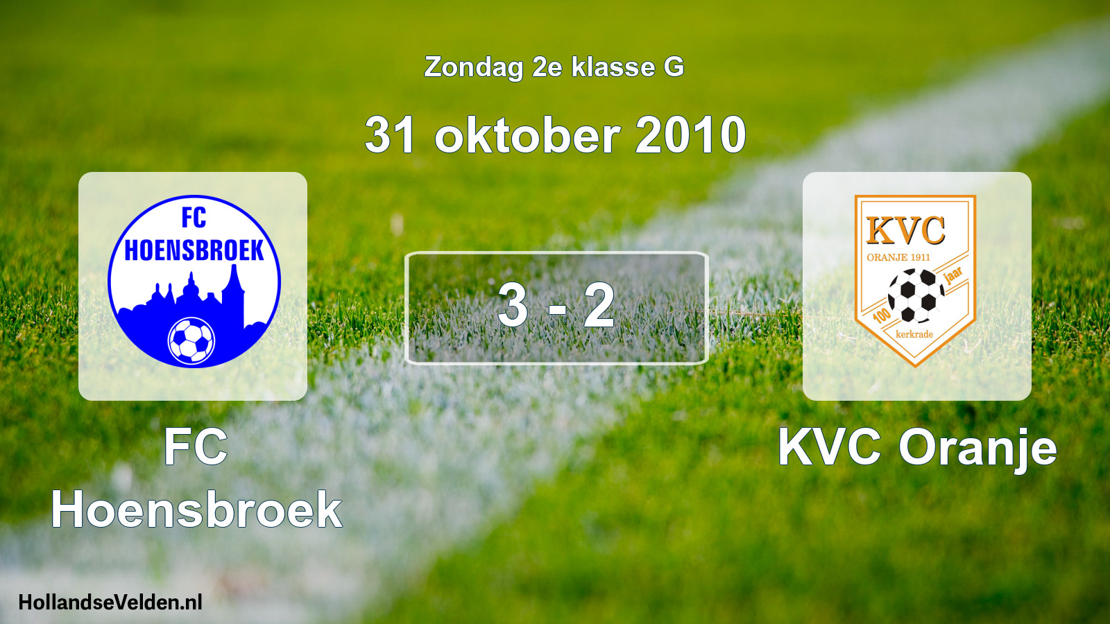 Total number of matches played: FC Hoensbroek - KVC Oranje 3 - 2 (31 October 2010)