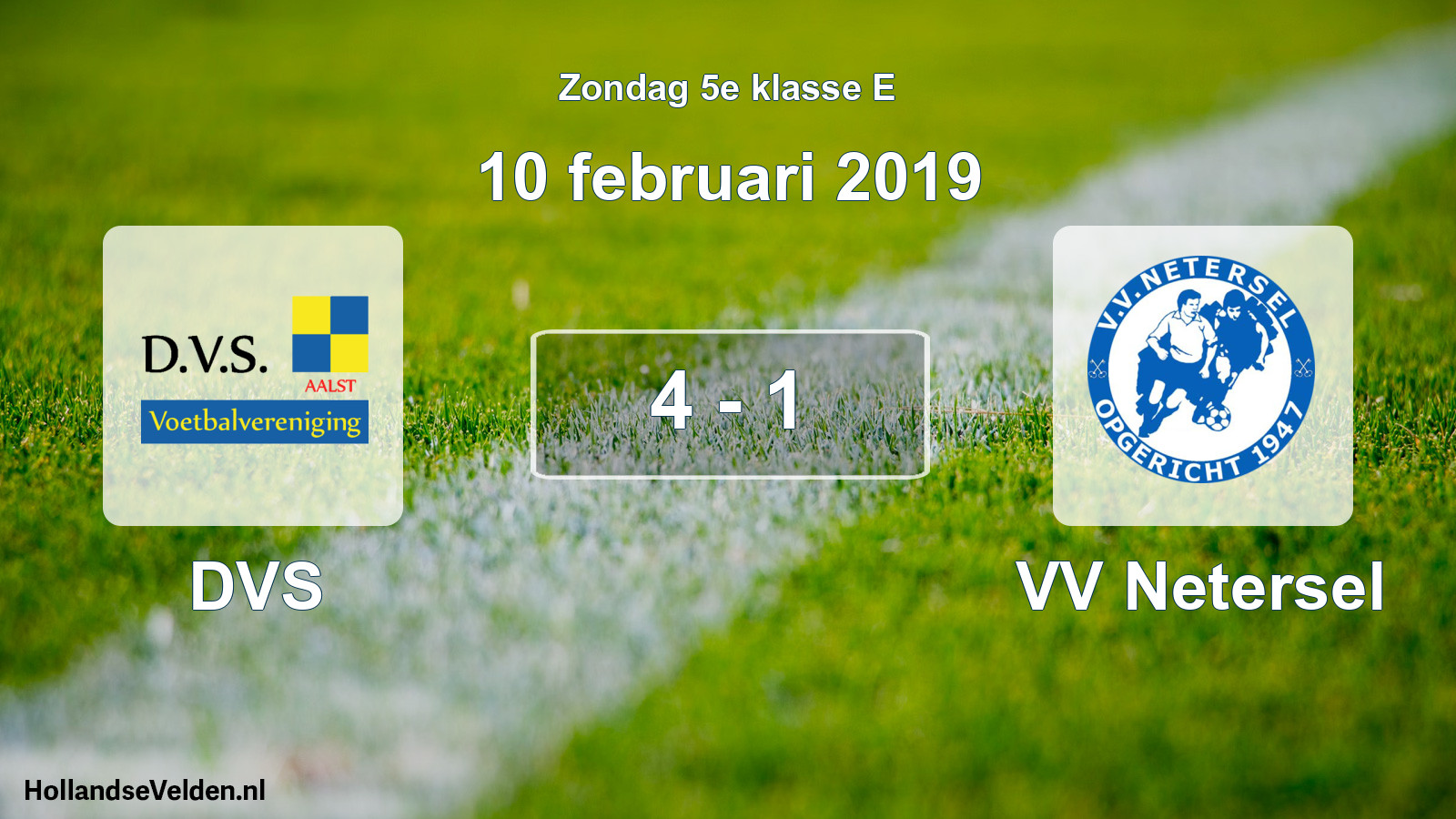 Total number of matches played: DVS - VV Netersel 4 - 1 (10 February 2019)