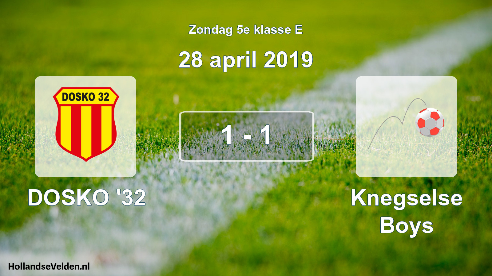 Total number of matches played: DOSKO '32 - Knegselse Boys 1 - 1 (28 April 2019)