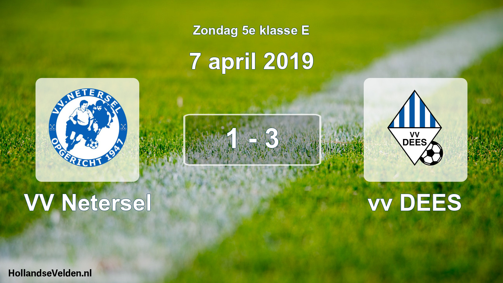 Total number of matches played: VV Netersel - vv DEES 1 - 3 (7 April 2019)