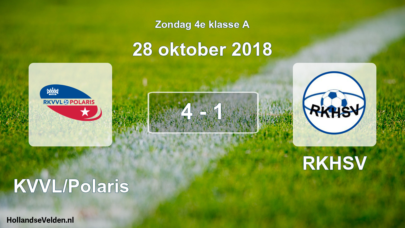 Total number of matches played: RKVVL/Polaris - RKHSV 4 - 1 (28 October 2018)