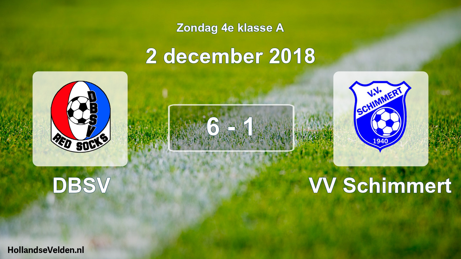 Total number of matches played: DBSV - VV Schimmert 6 - 1 (2 December 2018)