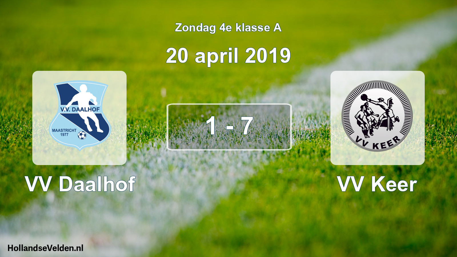 Total number of matches played: VV Daalhof - VV Keer 1 - 7 (20 April 2019)