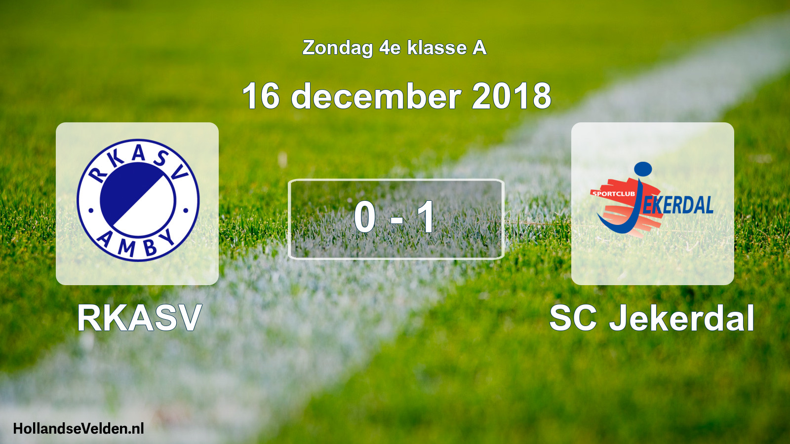 Total number of matches played: RKASV - SC Jekerdal 0 - 1 (16 December 2018)
