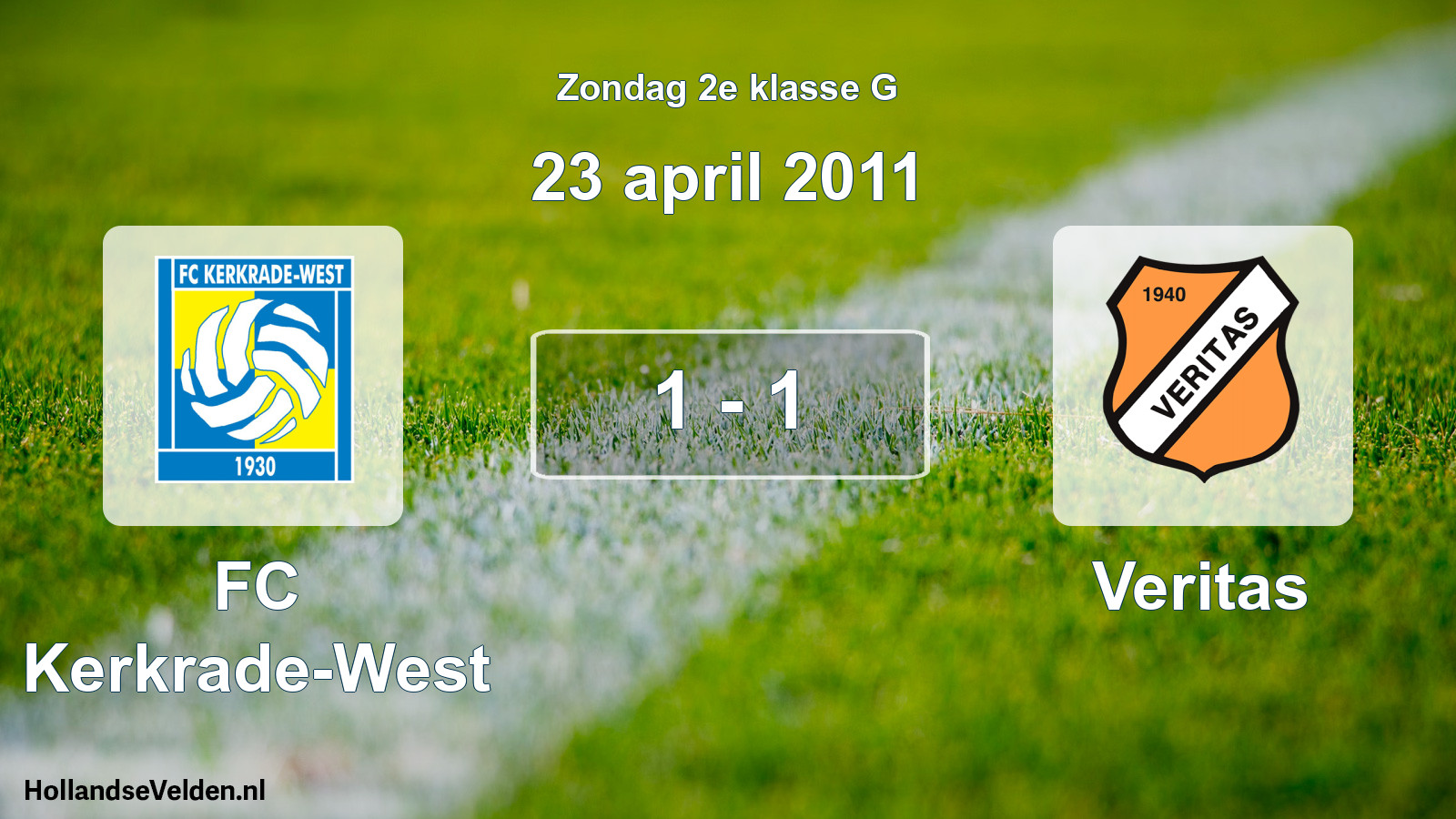 Total number of matches played: FC Kerkrade-West - Veritas 1 - 1 (23 April 2011)