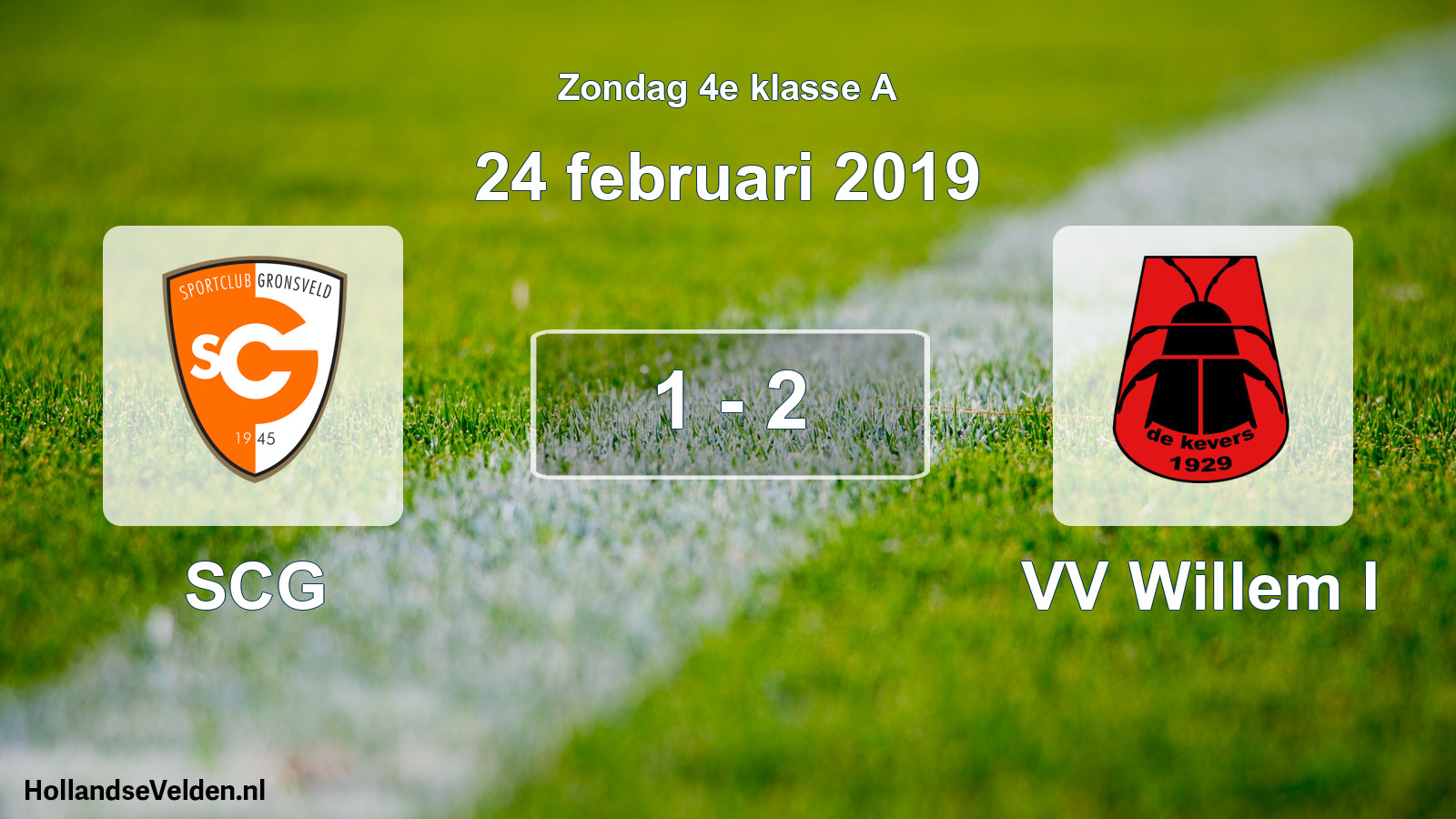 Total number of matches played: SCG - VV Willem I 1 - 2 (24 February 2019)