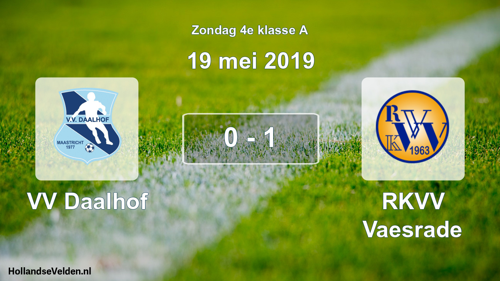 Total number of matches played: VV Daalhof - RKVV Vaesrade 0 - 1 (19 May 2019)