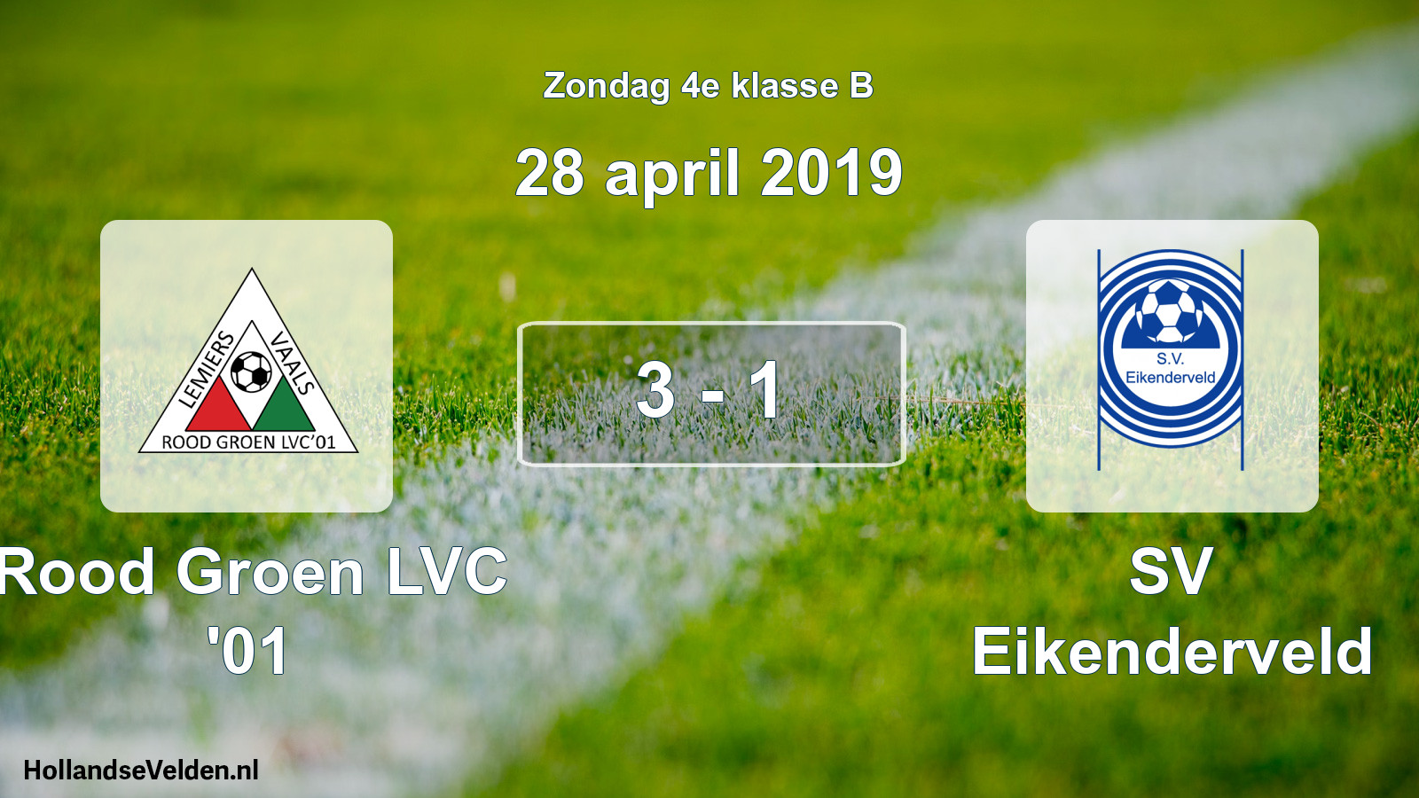 Total number of matches played: Rood Groen LVC '01 - SV Eikenderveld 3 - 1 (28 April 2019)