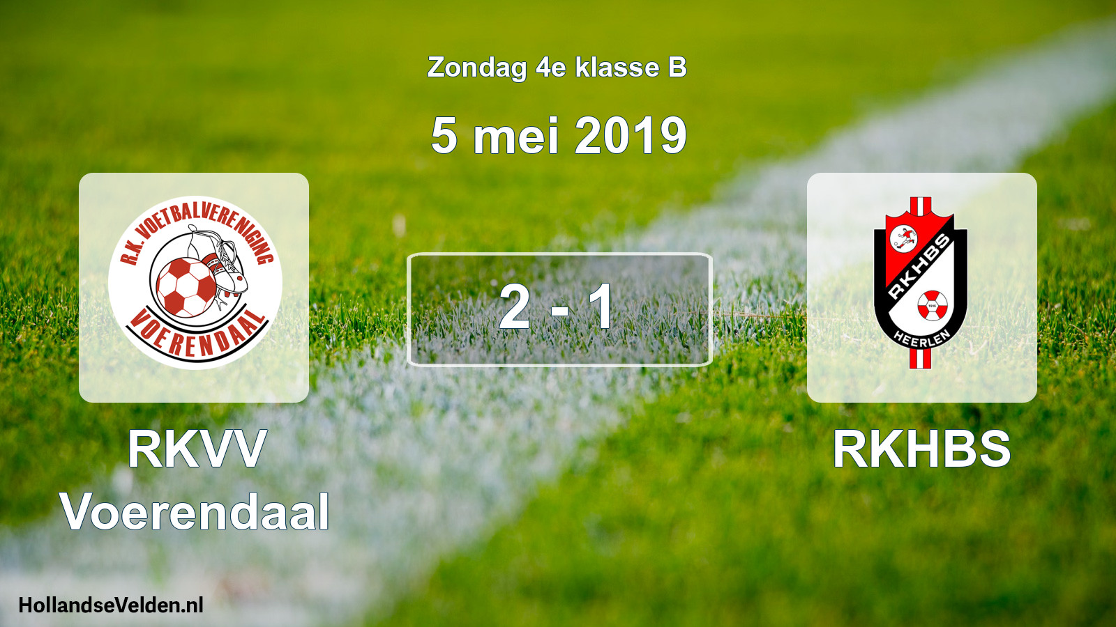 Total number of matches played: RKVV Voerendaal - RKHBS 2 - 1 (5 May 2019)