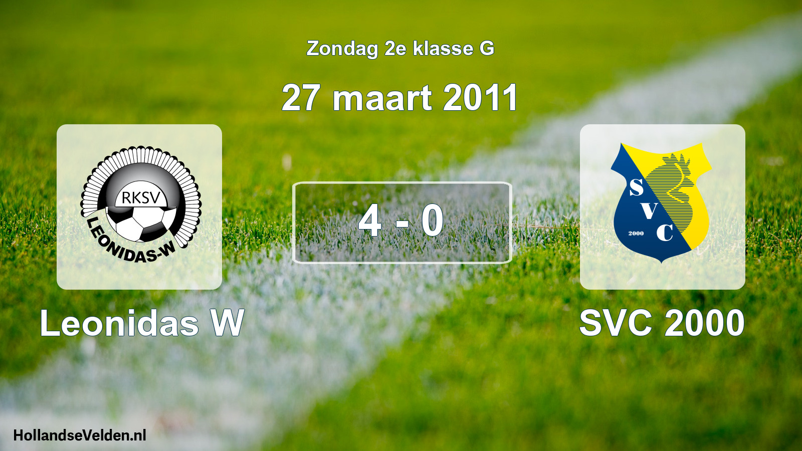 Total number of matches played: Leonidas W - SVC 2000 4 - 0 (27 March 2011)