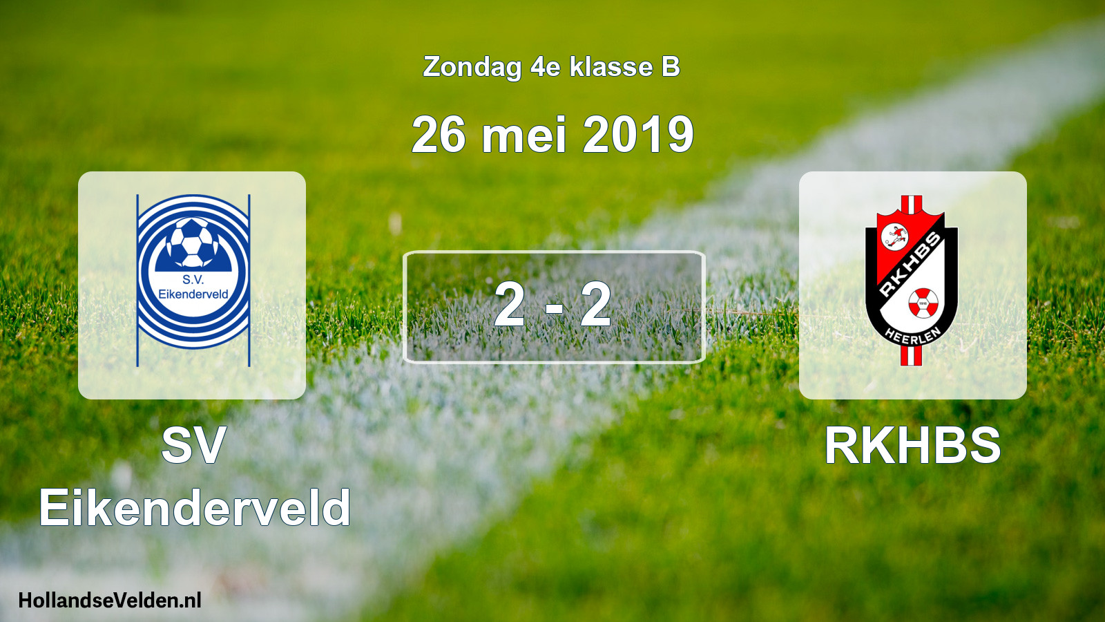 Total number of matches played: SV Eikenderveld - RKHBS 2 - 2 (26 May 2019)