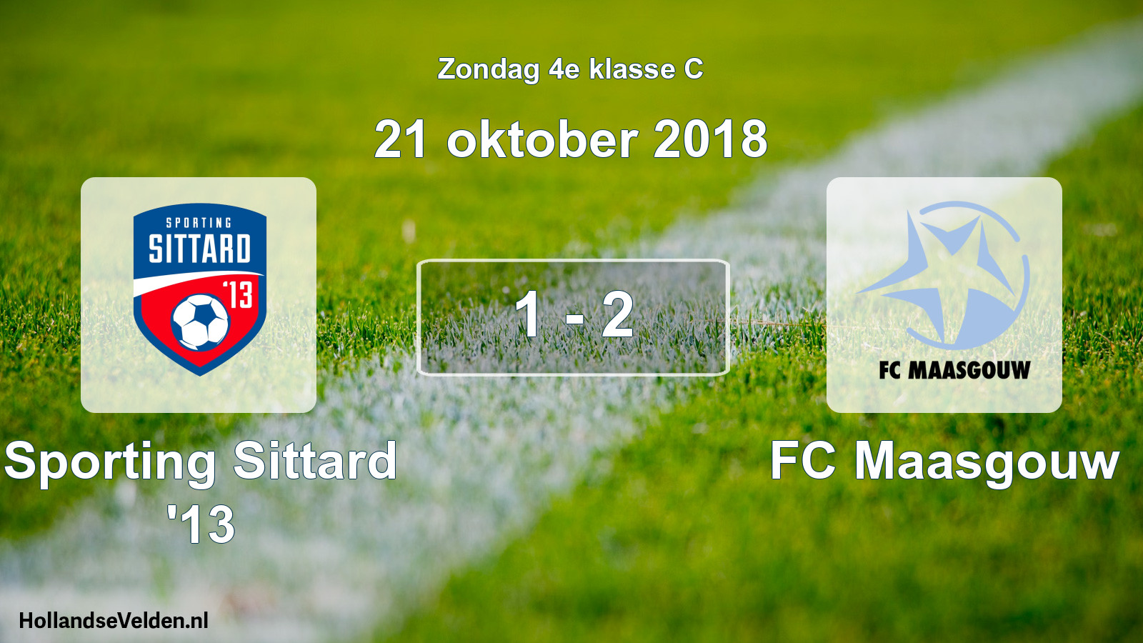 Total number of matches played: Sporting Sittard '13 - FC Maasgouw 1 - 2 (21 October 2018)