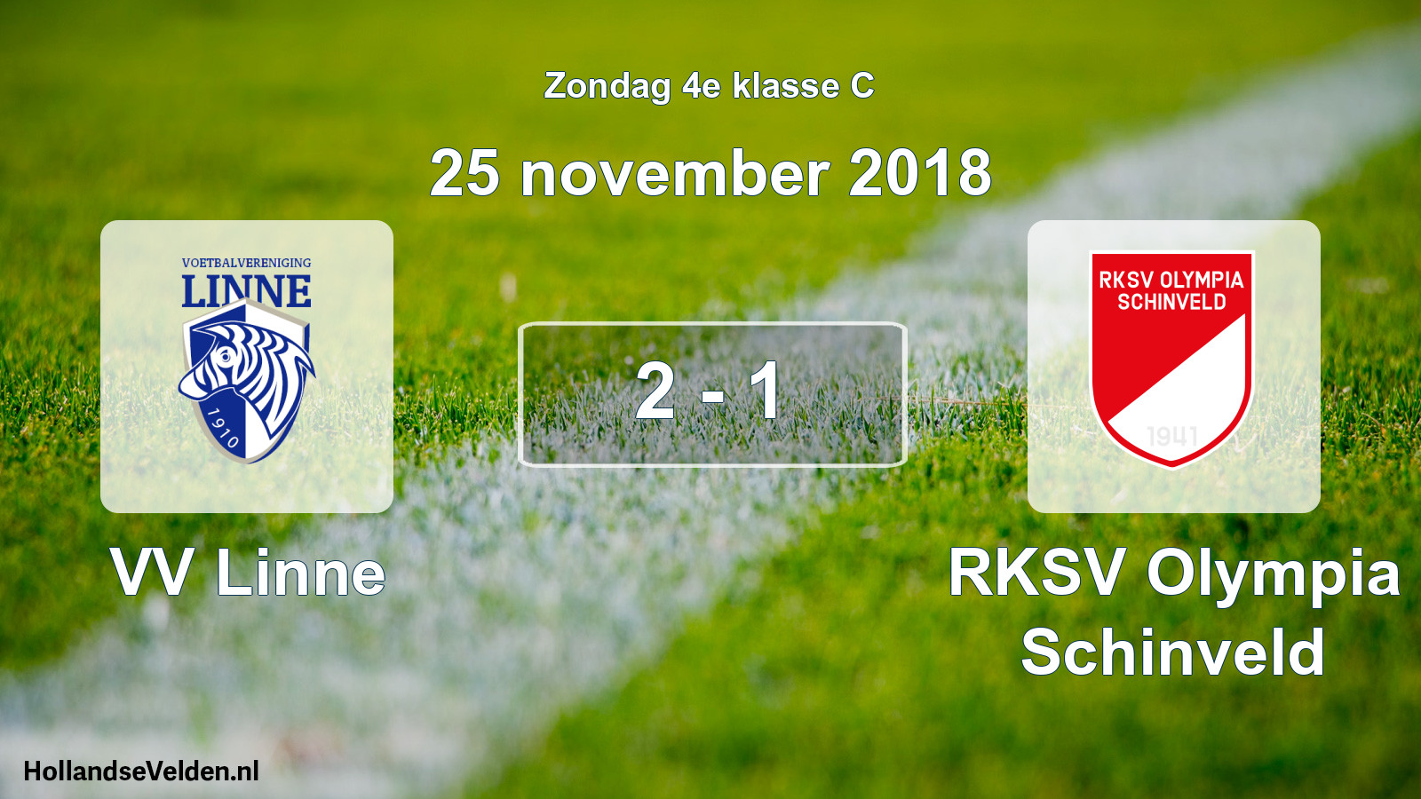 Total number of matches played: VV Linne - RKSV Olympia Schinveld 2 - 1 (25 November 2018)