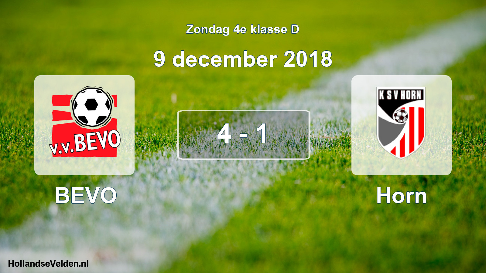 Total number of matches played: BEVO - Horn 4 - 1 (9 December 2018)
