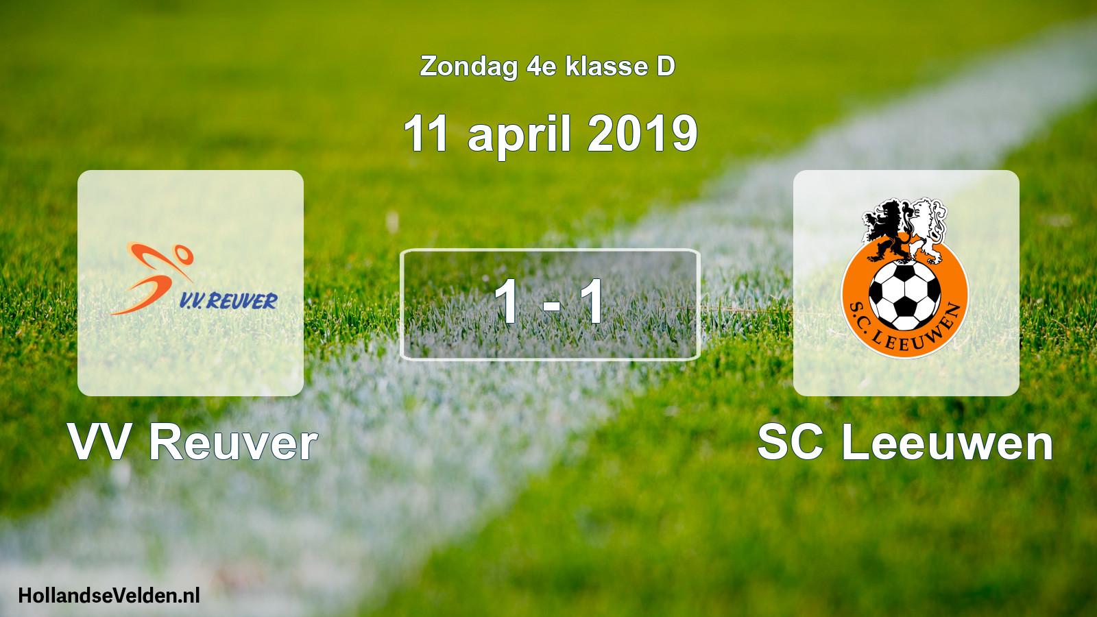 Total number of matches played: VV Reuver - SC Leeuwen 1 - 1 (11 April 2019)
