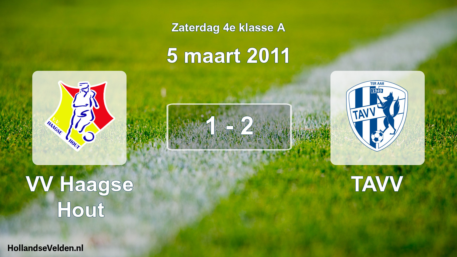Total number of matches played: VV Haagse Hout - TAVV 1 - 2 (5 March 2011)