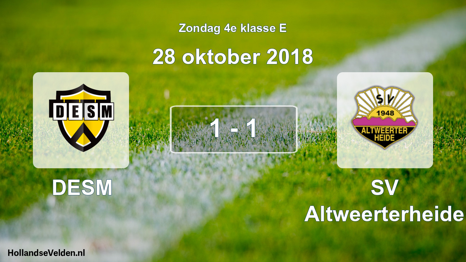 Total number of matches played: DESM - SV Altweerterheide 1 - 1 (28 October 2018)