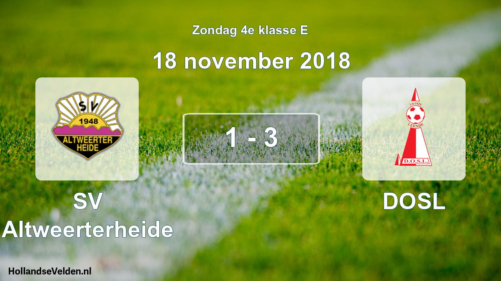 Total number of matches played: SV Altweerterheide - DOSL 1 - 3 (18 November 2018)