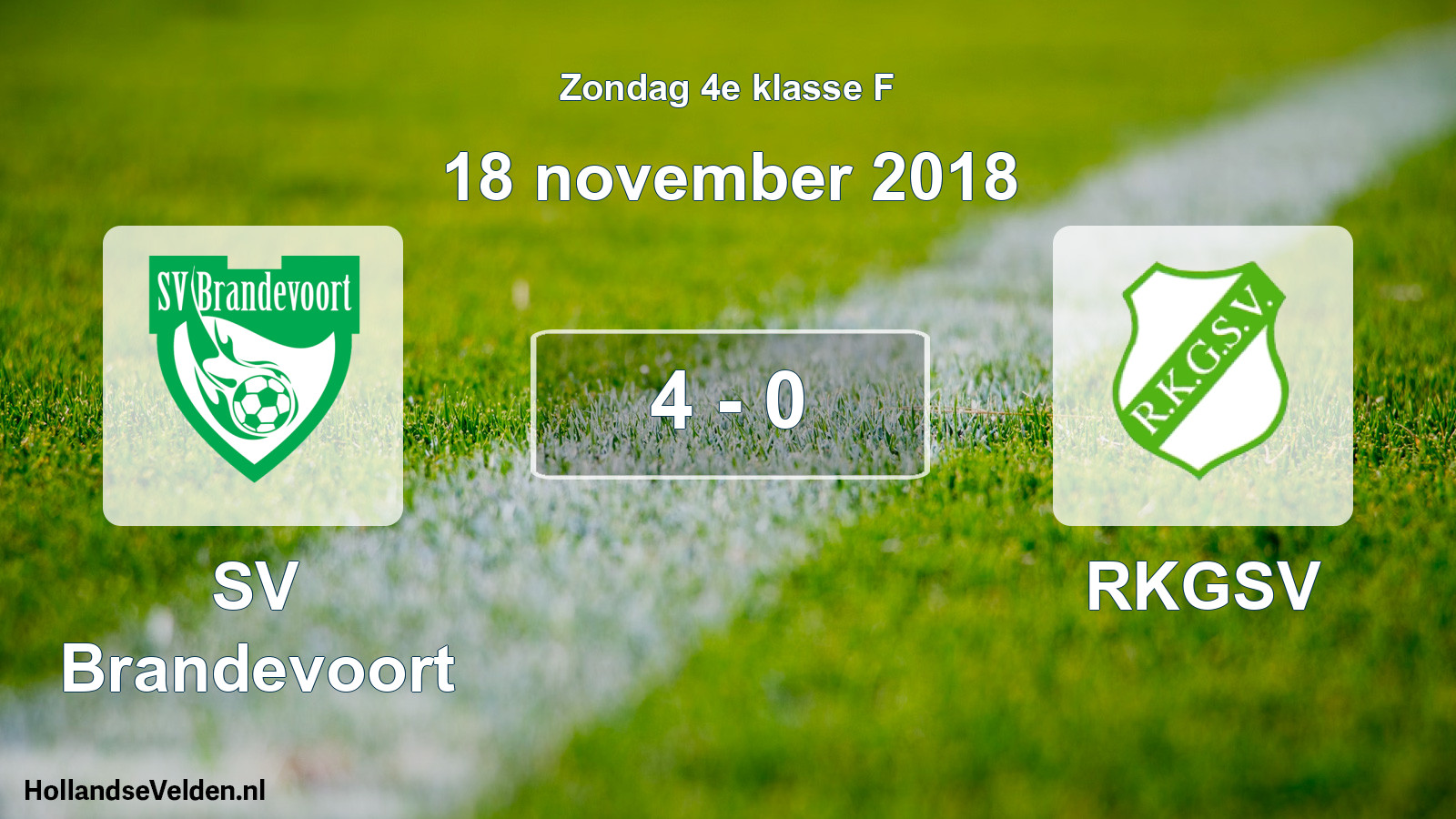 Total number of matches played: SV Brandevoort - RKGSV 4 - 0 (18 November 2018)