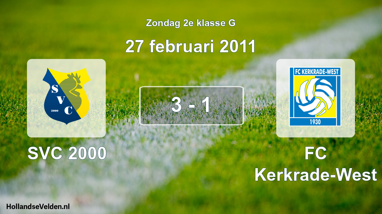 Total number of matches played: SVC 2000 - FC Kerkrade-West 3 - 1 (27 February 2011)