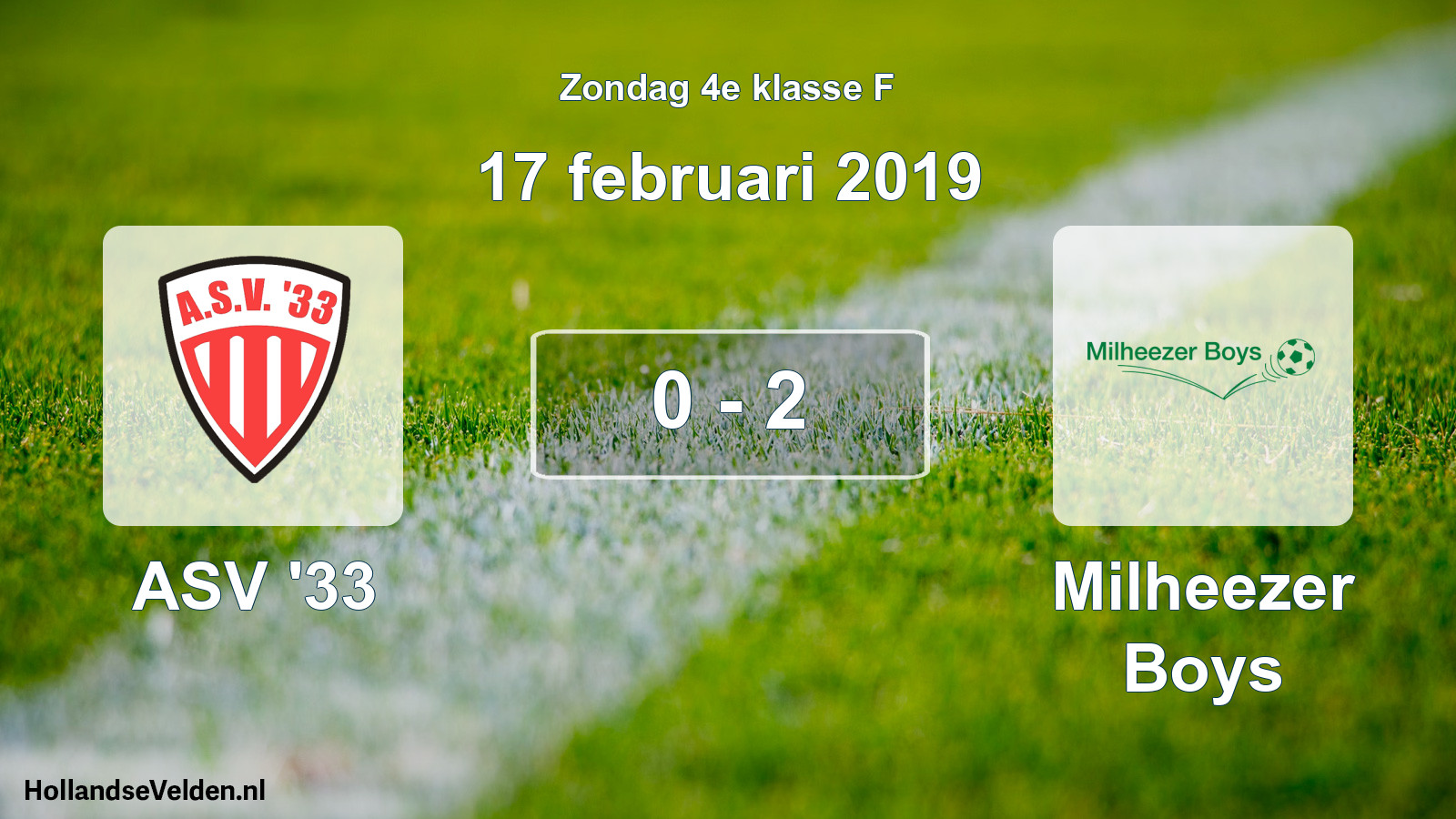 Total number of matches played: ASV '33 - Milheezer Boys 0 - 2 (17 February 2019)